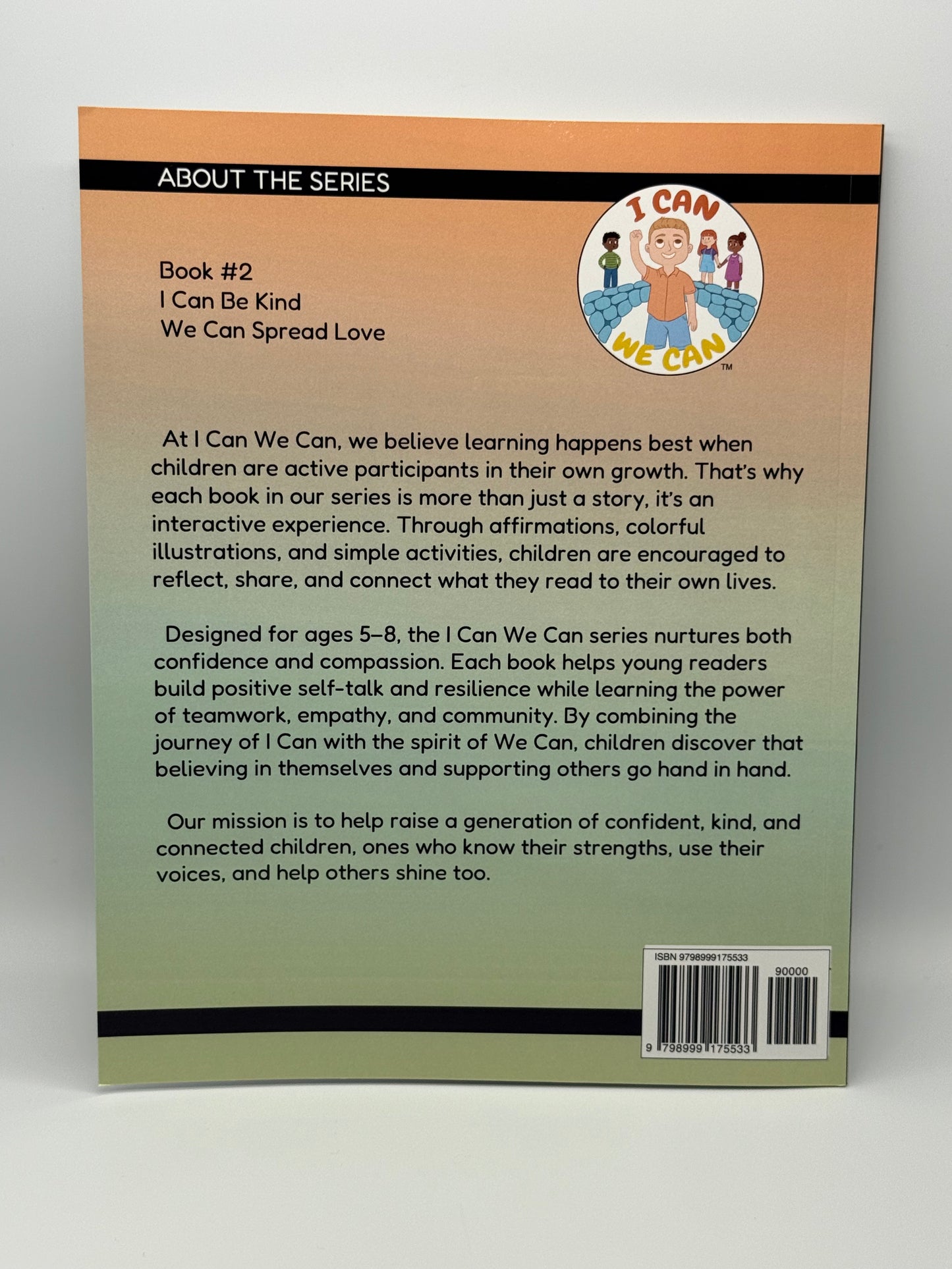 I Can Be Kind We Can Spread Love (Paperback)
