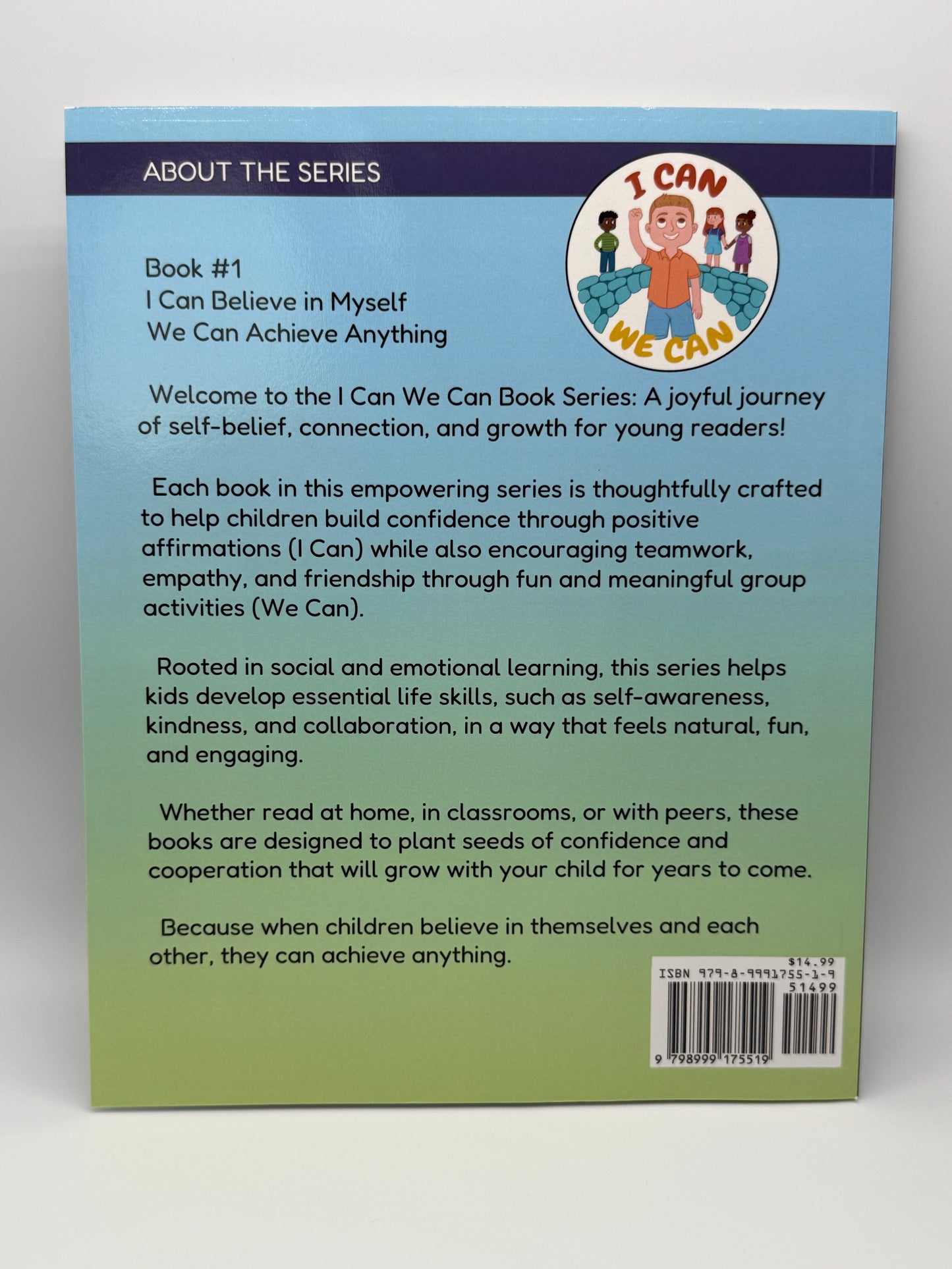 I Can Believe in Myself We Can Achieve Anything(Paperback)